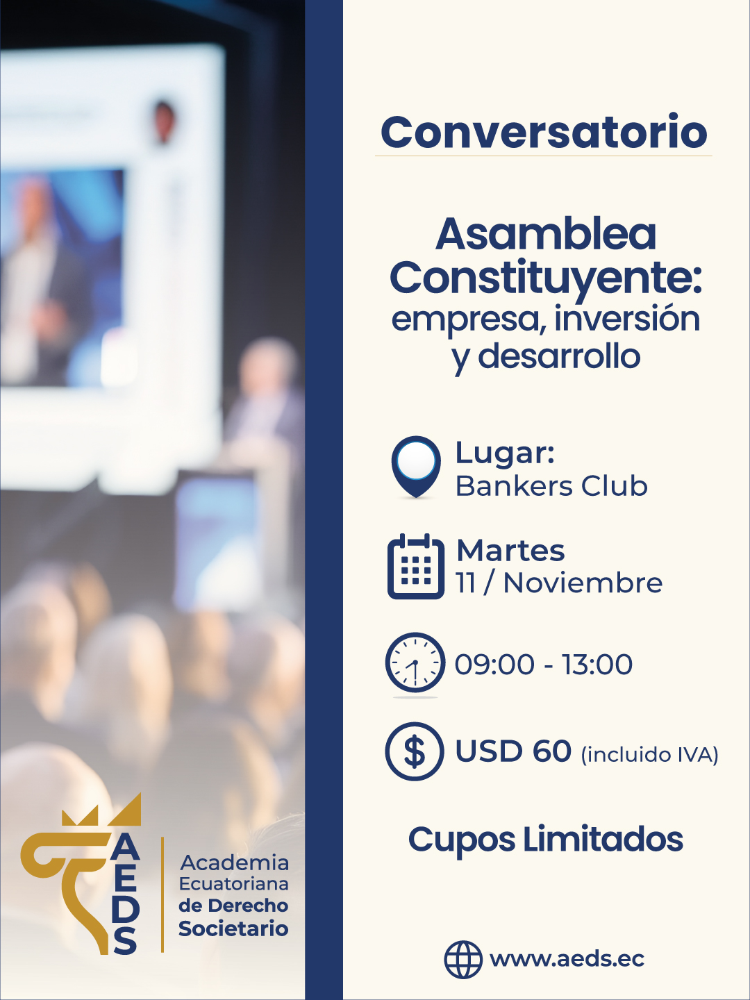 AEDS: Conversatorio sobre Asamblea Constituyente: empresa, inversión y desarrollo. 

